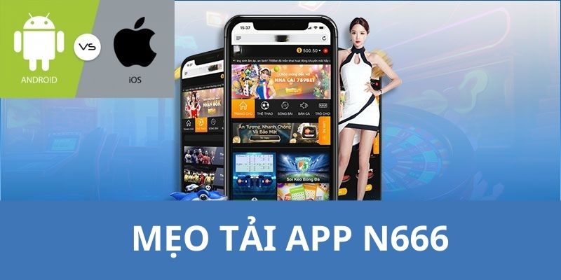 N666 bật mí một số bí quyết cài đặt phần mềm nhanh gọn